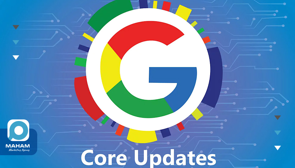 آپدیت هسته گوگل (Core Updates)