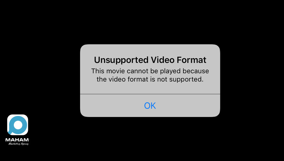 ۱۹. خطای Unsupported Video Format