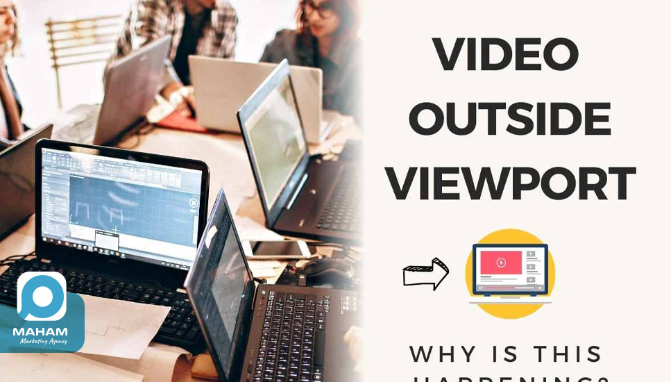 ۱۸. خطای Video Outside the Viewport